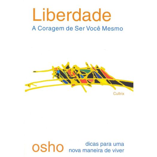 liberdade---a-coragem-de-ser-voce-mesmo