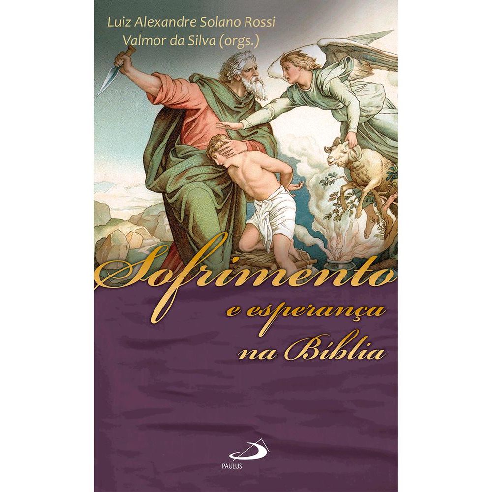 Sofrimento E Esperança Na Bíblia - Livrarias Curitiba