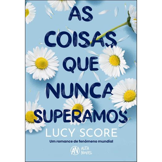 as coisas que nunca superamos as coisas que nunca superamos