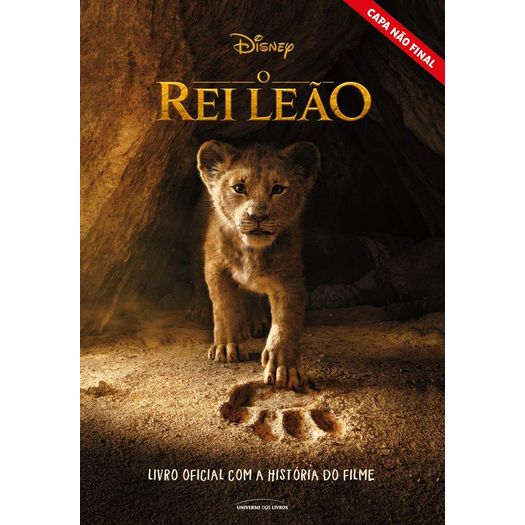 o rei leão - livro oficial com a história do filme o rei leão - livro oficial com a história do filme