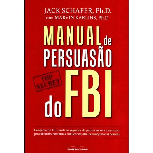 manual de persuasão do fbi manual de persuasão do fbi