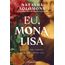 eu, mona lisa
