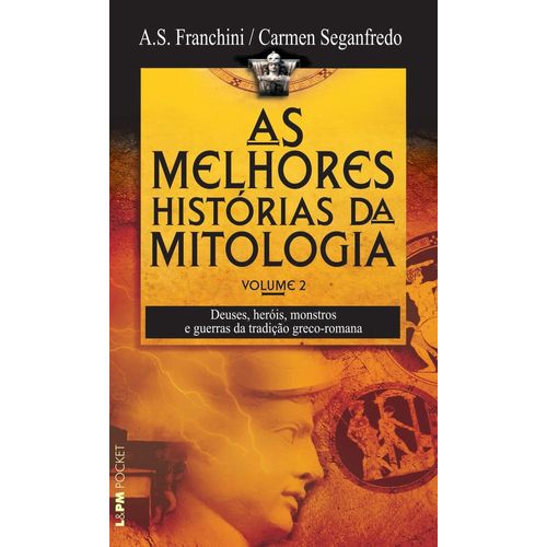 as melhores histórias da mitologia 2 - lpm pocket