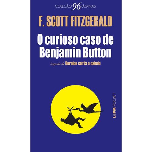 o curioso caso de benjamin button - 1098 - lpm pocket