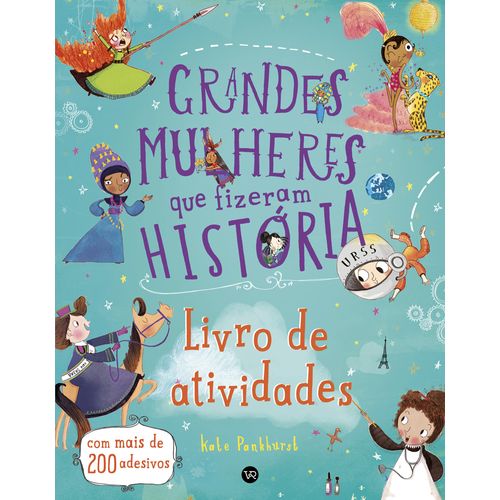 grandes mulheres que fizeram história