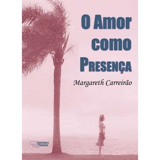 o-amor-como-presenca