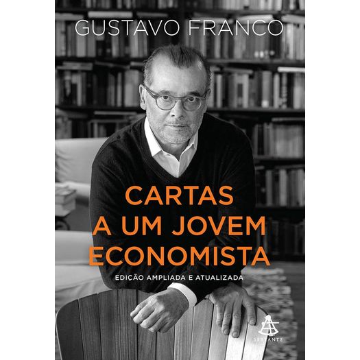 cartas a um jovem economista cartas a um jovem economista