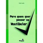 para quem quer passar no vestibular