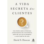 a-vida-secreta-dos-clientes