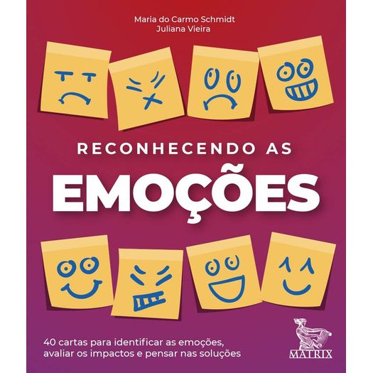 reconhecendo as emoções reconhecendo as emoções