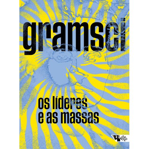 os líderes e as massas