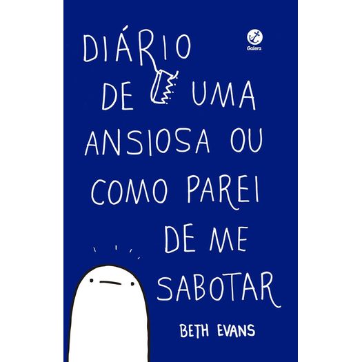 diário de uma ansiosa ou como parei de me sabotar diário de uma ansiosa ou como parei de me sabotar