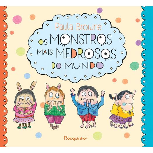 os monstros mais medrosos do mundo