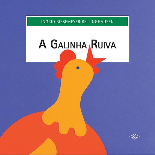 a galinha ruiva a galinha ruiva