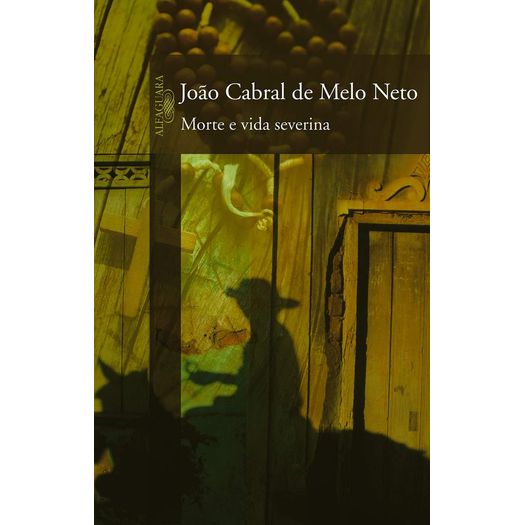 morte e vida severina morte e vida severina