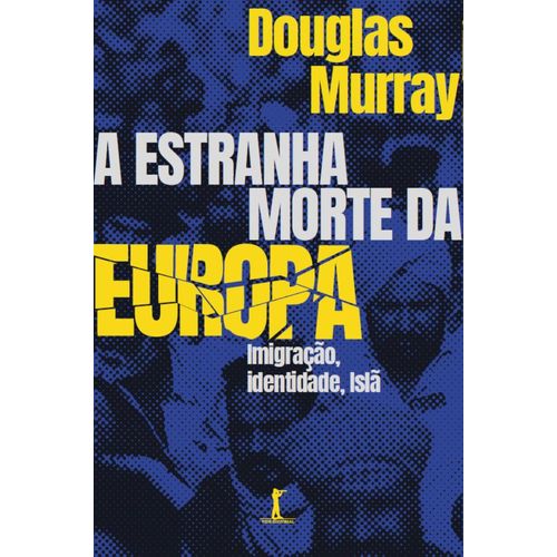 a-estranha-morte-da-europa