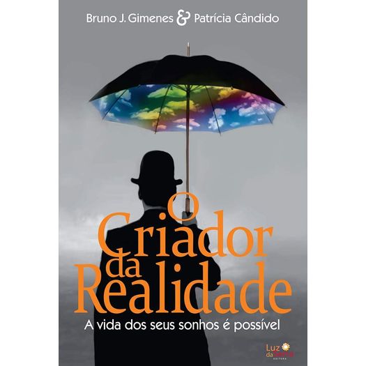 o-criador-da-realidade o-criador-da-realidade