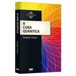 a cura quântica a cura quântica