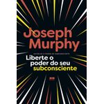 liberte o poder do seu subconsciente