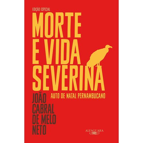morte e vida severina - edição especial