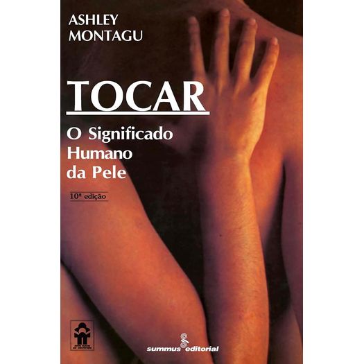 Tocar O Significado Humano Da Pele