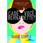 cade-voce-bernadette-