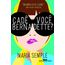 cade-voce-bernadette-