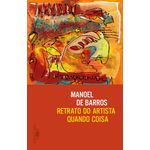 retrato do artista quando coisa retrato do artista quando coisa