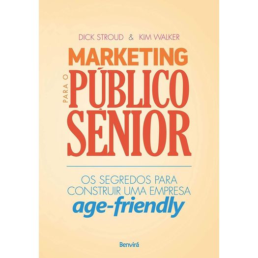 marketing para o público senior marketing para o público senior