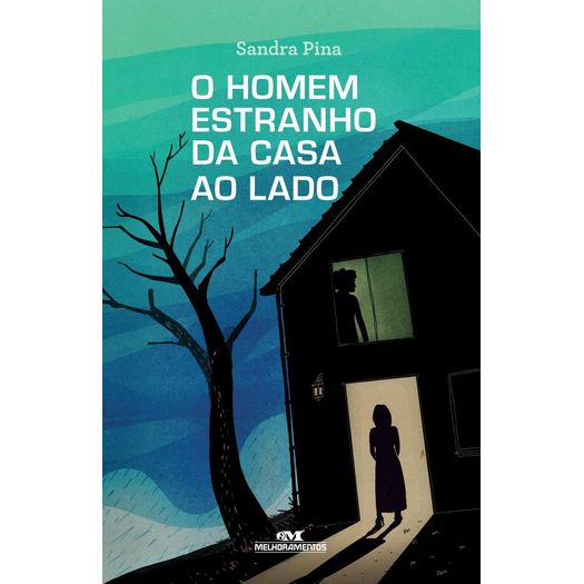 o homem estranho da casa ao lado o homem estranho da casa ao lado