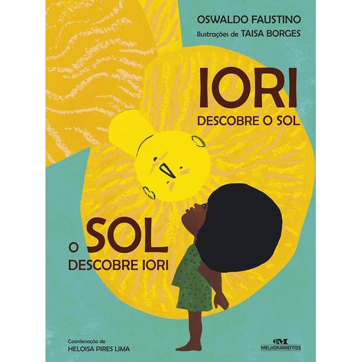 iori-descobre-o-sol-o-sol-descobre-iori iori-descobre-o-sol-o-sol-descobre-iori