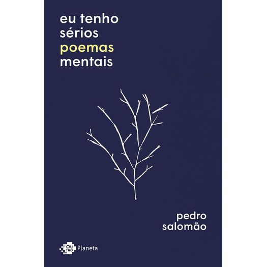 eu tenho sérios poemas mentais