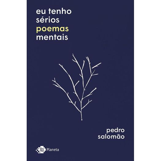 eu tenho sérios poemas mentais eu tenho sérios poemas mentais