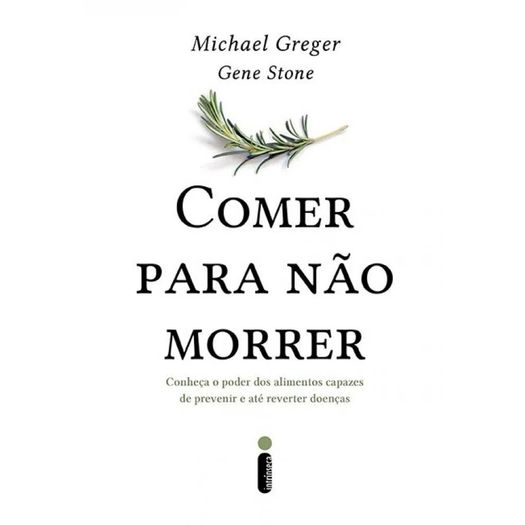 comer para não morrer