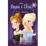 anna e elsa: viva à rainha! anna e elsa: viva à rainha!