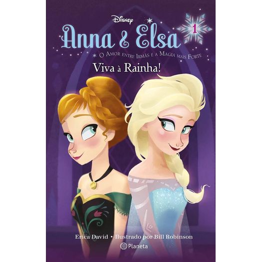 anna e elsa: viva à rainha! anna e elsa: viva à rainha!