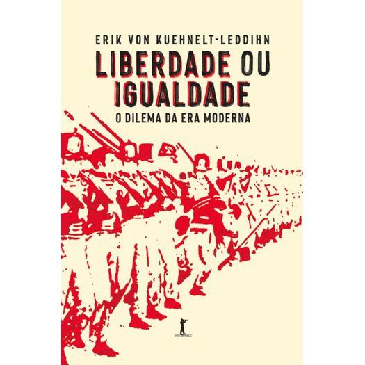 liberdade-ou-igualdade--o-dilema-da-era-moderna