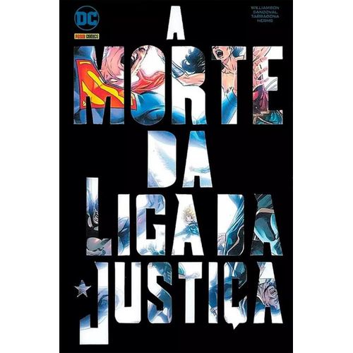 a morte da liga da justiça - edição especial