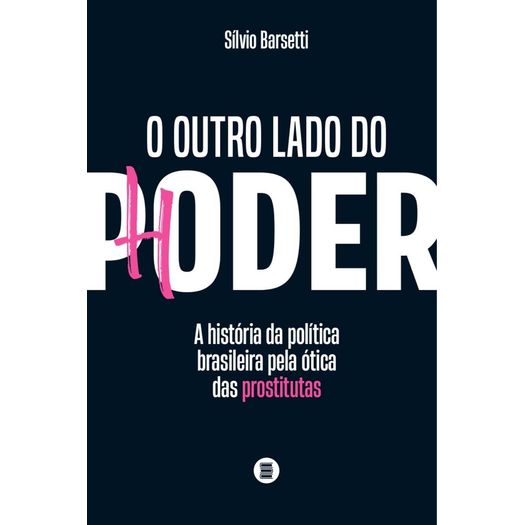 o outro lado do poder o outro lado do poder