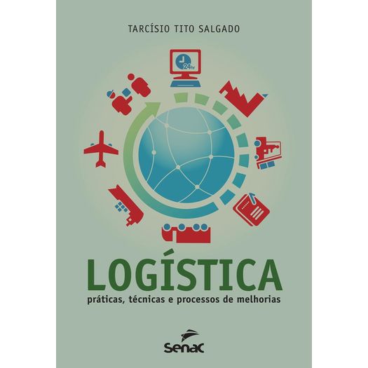 logistica - praticas tecnicas e processos de melhorias logistica - praticas tecnicas e processos de melhorias