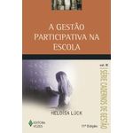 a gestão participativa na escola - vol 3