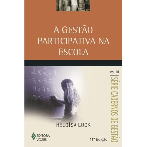 a gestão participativa na escola - vol 3