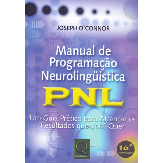 manual de programação neurolinguística pnl manual de programação neurolinguística pnl