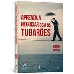 aprenda-a-negociar-com-os-tubaroes