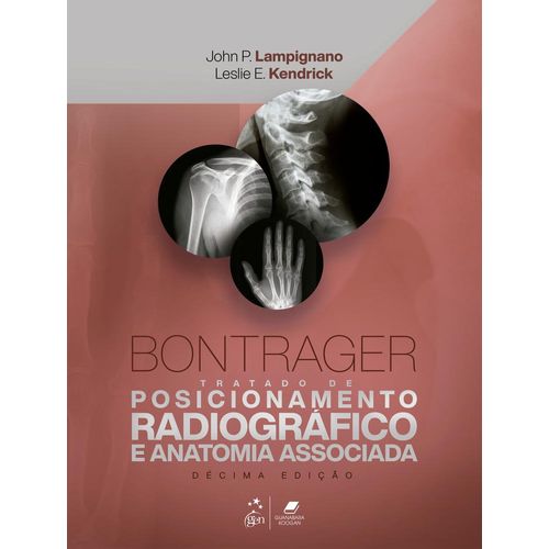 bontrager - tratado de posicionamento radiográfico