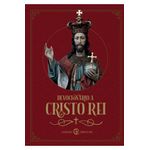 devocionário a cristo rei devocionário a cristo rei
