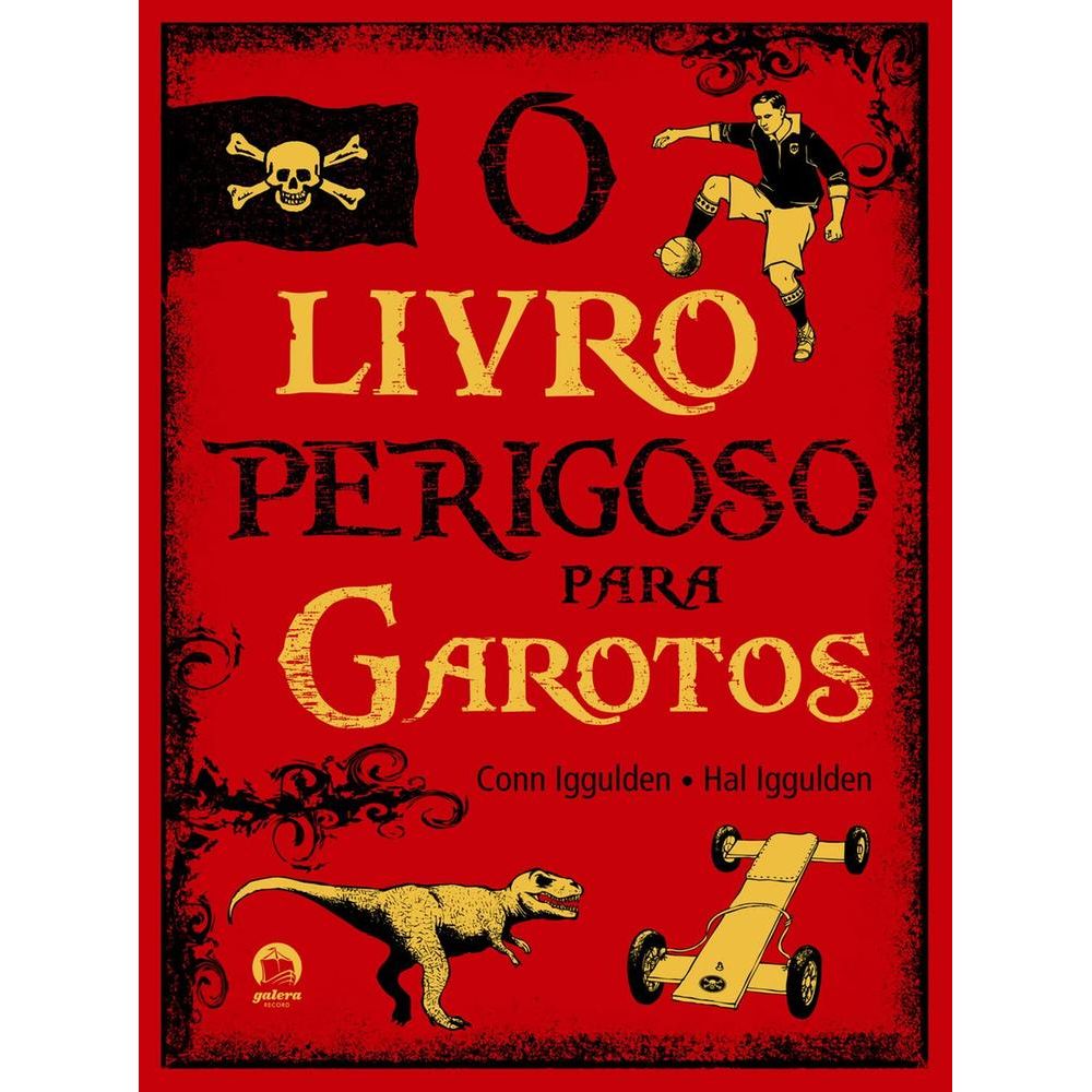 O Livro Perigoso Para Garotos - Livrarias Curitiba