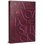 a voz do silêncio a voz do silêncio