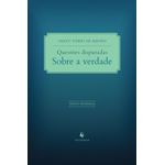 questões disputadas sobre a verdade questões disputadas sobre a verdade