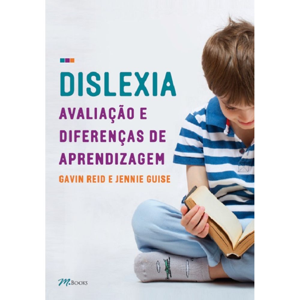 Dislexia, Avaliação E Diferenças De Aprendizagem - Livrarias Curitiba